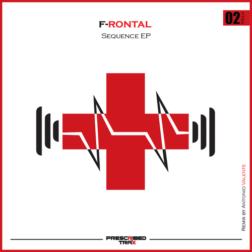 F-Rontal, Antonio Valente-Sequence EP