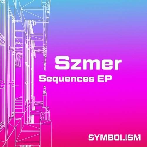 Szmer-Sequences EP