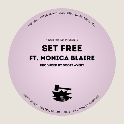 Scott Avery, Monica Blaire-Set Free