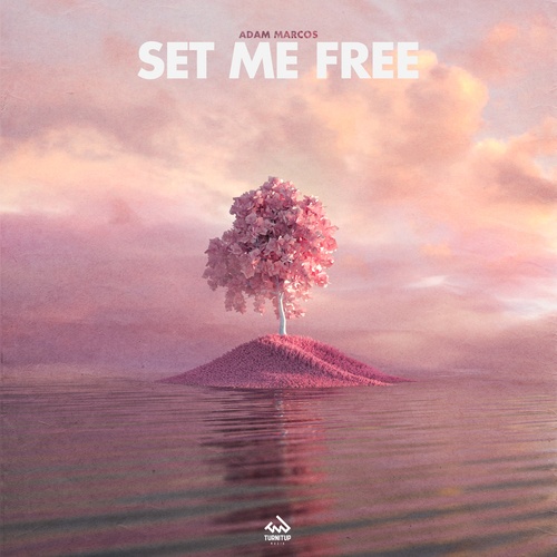 Adam Marcos-Set Me Free