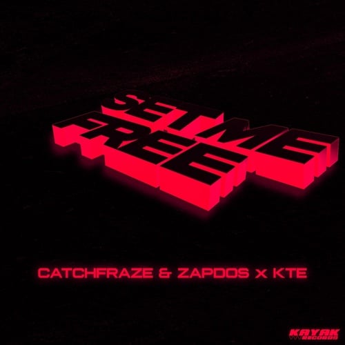 KTE, Catchfraze & Zapdos-Set Me Free