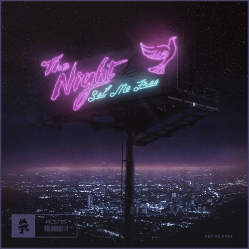 The Night-Set Me Free
