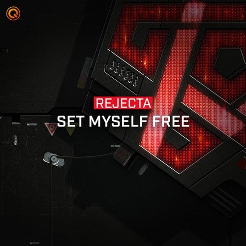 Rejecta-Set Myself Free