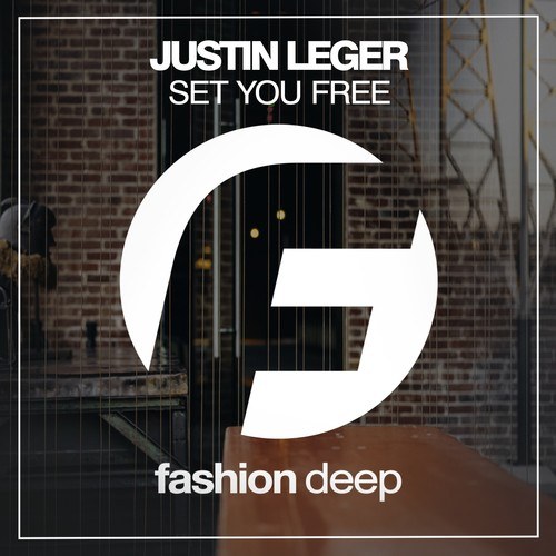 Justin Leger-Set You Free
