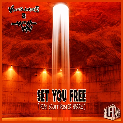 The Wav A.P.S., Scott Foster Harris, Valoramous-Set You Free