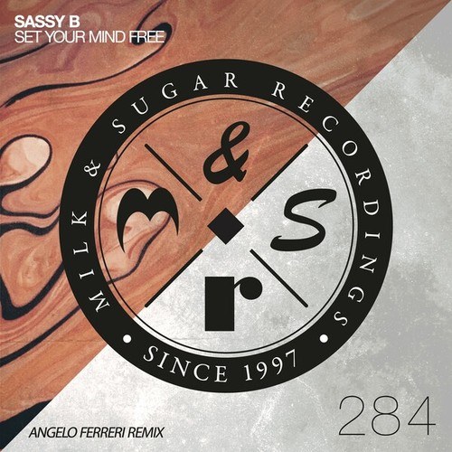 Sassy B, Angelo Ferreri -Set Your Mind Free (Incl. Angelo Ferreri Remix)