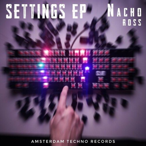 Nacho Ross-Settings EP