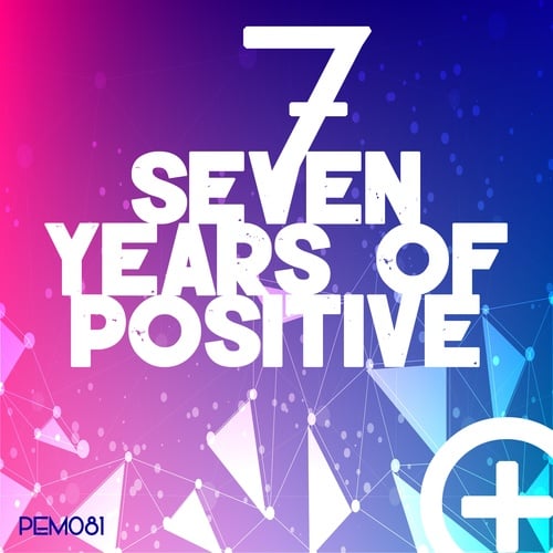 Various Artists-Seven Years of Positive