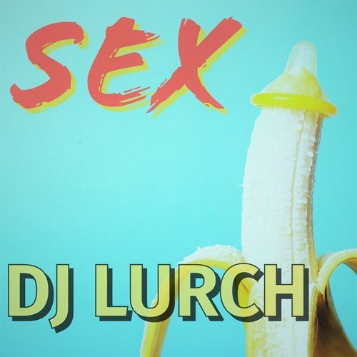 DJ Lurch, Macaro-Sex