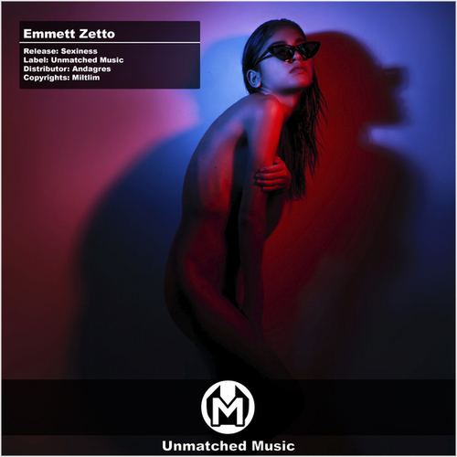 Emmett Zetto-Sexiness