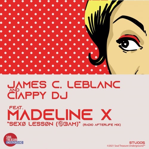James C.Leblanc, Ciappy DJ, Madeline X-Sexø Lessøn (@3am) (feat. Madeline X)