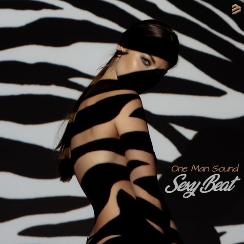 One Man Sound-Sexy Beat