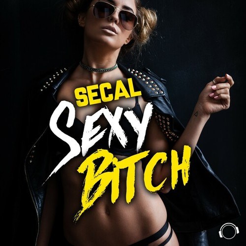 SECAL-Sexy Bitch