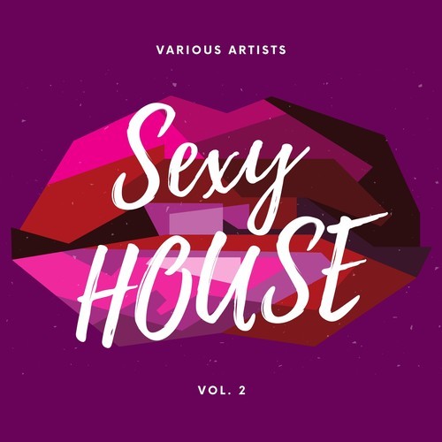 Various Artists-Sexy House, Vol. 2