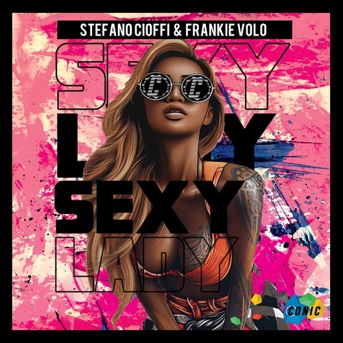 Frankie Volo, Stefano Cioffi-Sexy Lady