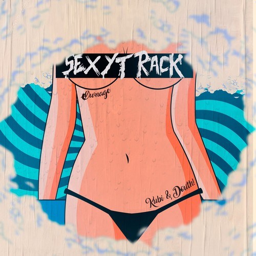 Kubi, Douth!-Sexytrack (Radio Edit)