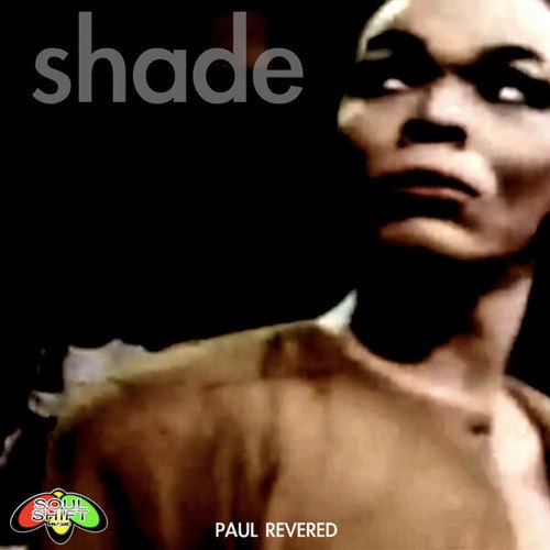 Paul Revered-Shade Ep