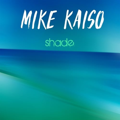 Mike Kaiso-Shade