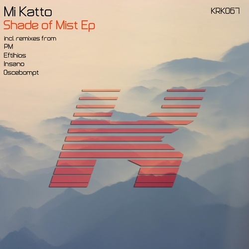 Mi Katto-Shade Of Mist