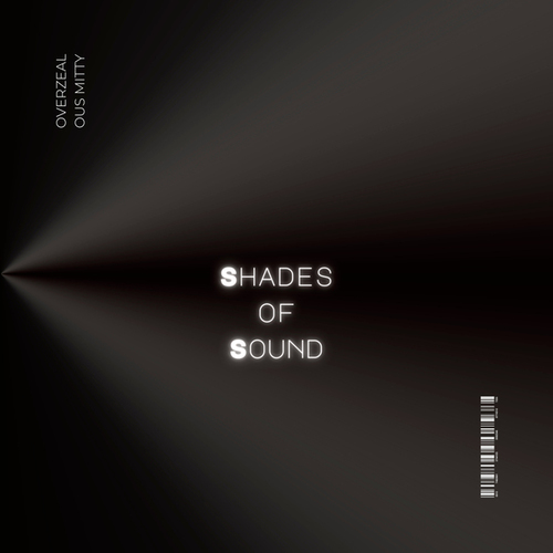 Overzealous Mitty-Shades of Sound