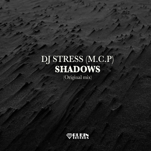 DJ Stress (M.C.P)-Shadows