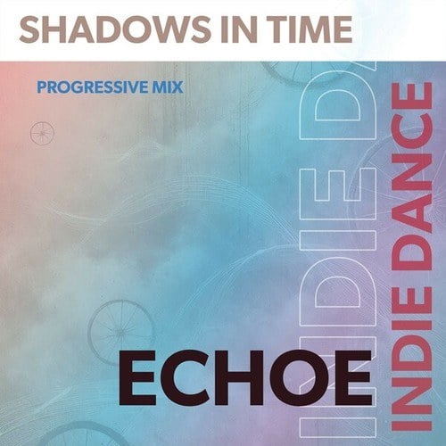 Echoe-Shadows in Time