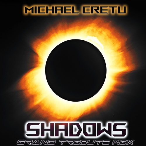 Michael Cretu-Shadows