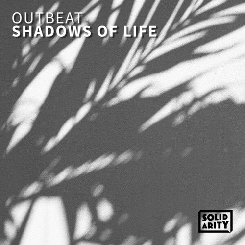 Outbeat-Shadows of Life (EP)
