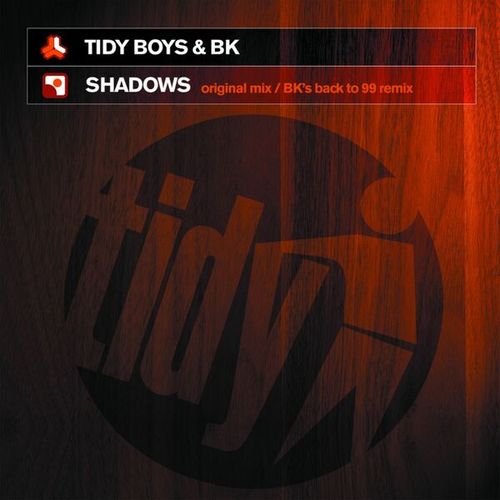 Tidy Boys, Bk-Shadows