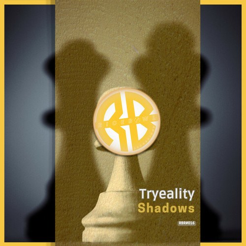 TRYEALITY-Shadows