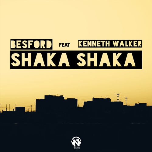 Besford, Kenneth Walker-Shaka Shaka