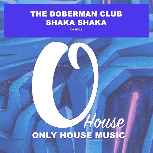 The Doberman Club-Shaka Shaka