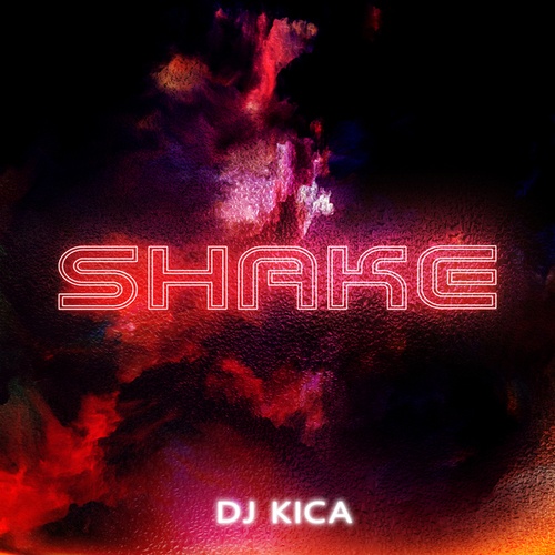 DJ Kica-Shake