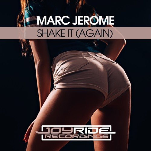 Marc Jerome-Shake It! (Again)