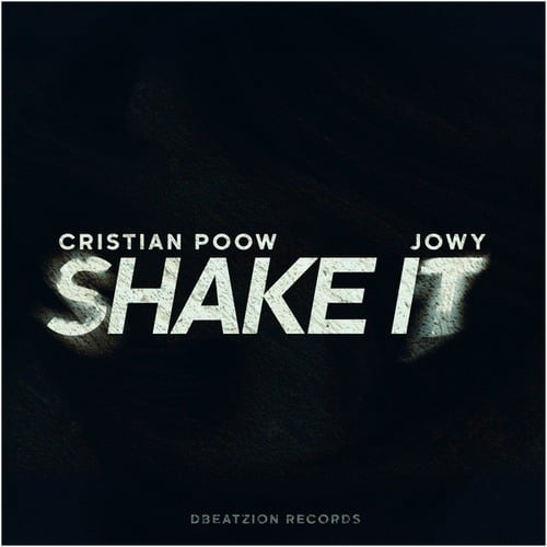 Cristian Poow , Jowy-Shake It