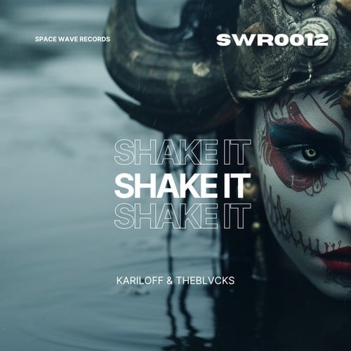 Kariloff, TheBlvcks-Shake It