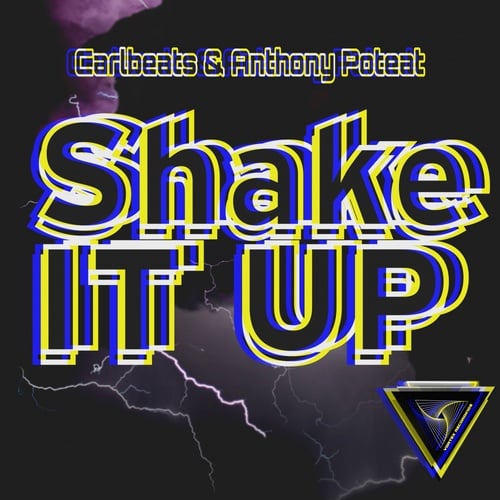 Anthony Poteat, Carlbeats-Shake It Up