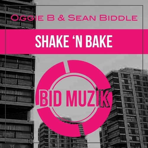 Oggie B, Sean Biddle-Shake 'n Bake