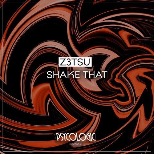 Z3tsu-Shake That