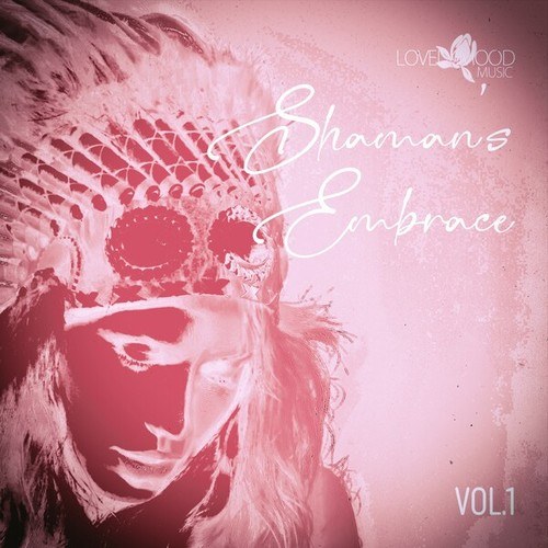 Shaman's Embrace, Vol.01