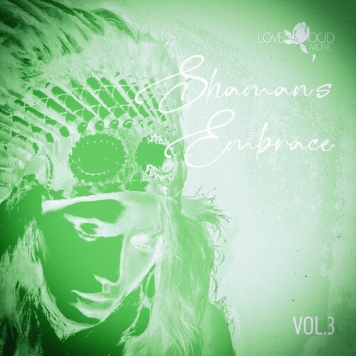 Shaman's Embrace, Vol.03