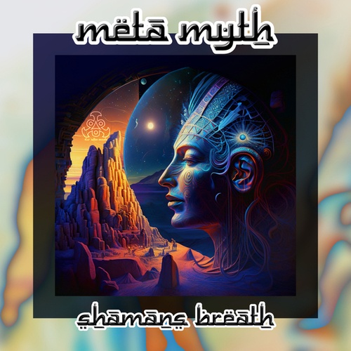 META MYTH-Shamans Breath