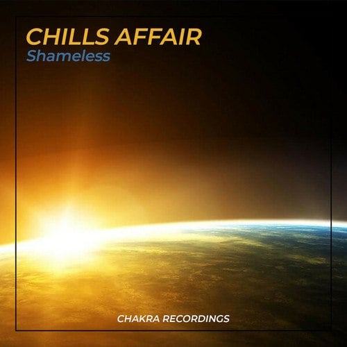 Chills Affair-Shameless