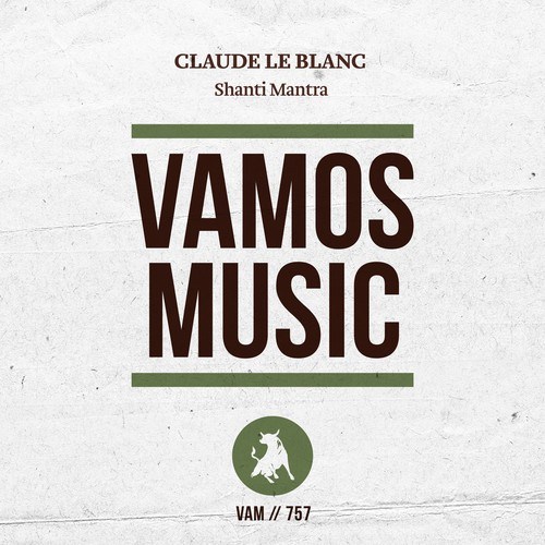Claude Le Blanc-Shanti Mantra