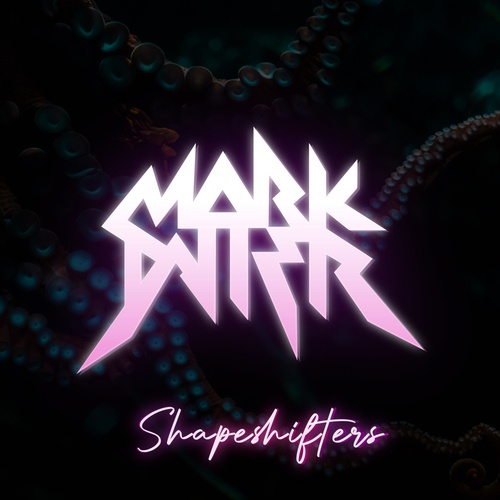 Mark Datter-Shapeshifters