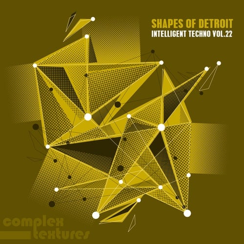 Various Artists-Shapes of Detroit - Intelligent Techno, Vol. 22