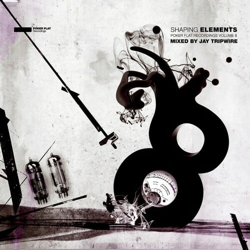 Shaping Elements - Mixed by Jay Tripwire (Poker Flat Volume Eight)