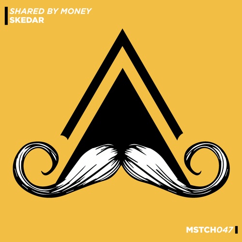 Skedar-Shared by Money (Radio-Edit)