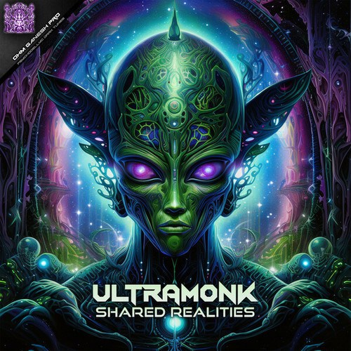 Ultramonk-Shared Realities
