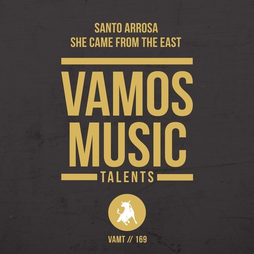 Santo Arrosa-She Came from the East